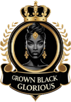 Grown Black Glorious