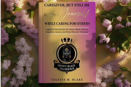 Black Women's Self-Care Guide: Caregiver Support Journal (Printable PDF) Grown Black Glorious