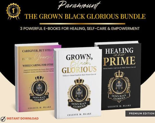 Self-Care Journal & Empowerment eBook for Black Women 40+ Grown Black Glorious